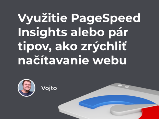 Využitie PageSpeed Insights alebo pár tipov, ako zrýchliť načítavanie webu - Bart DIgital Products