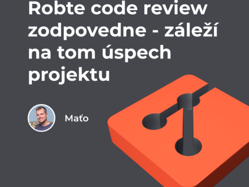 Robte code review zodpovedne - Bart Digital Products
