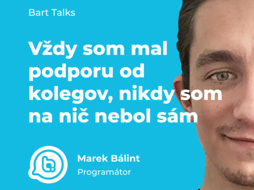 Marek Bálint - Bart Talks - Bart Digital Products